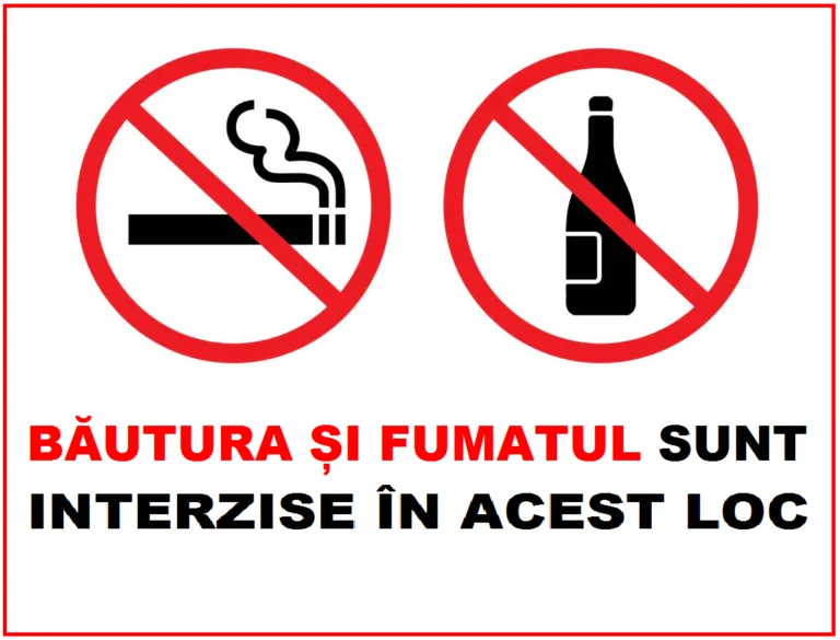 Placuta bautura si fumatul sunt interzise in acest loc