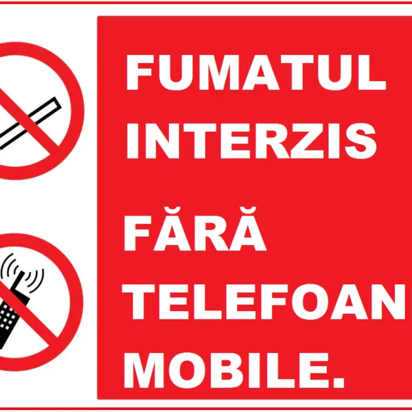 Placuta fumatul interzis fara telefoane mobile