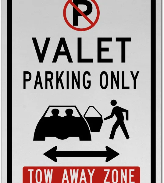 Valet Parking Only Tow Away Zone Sign