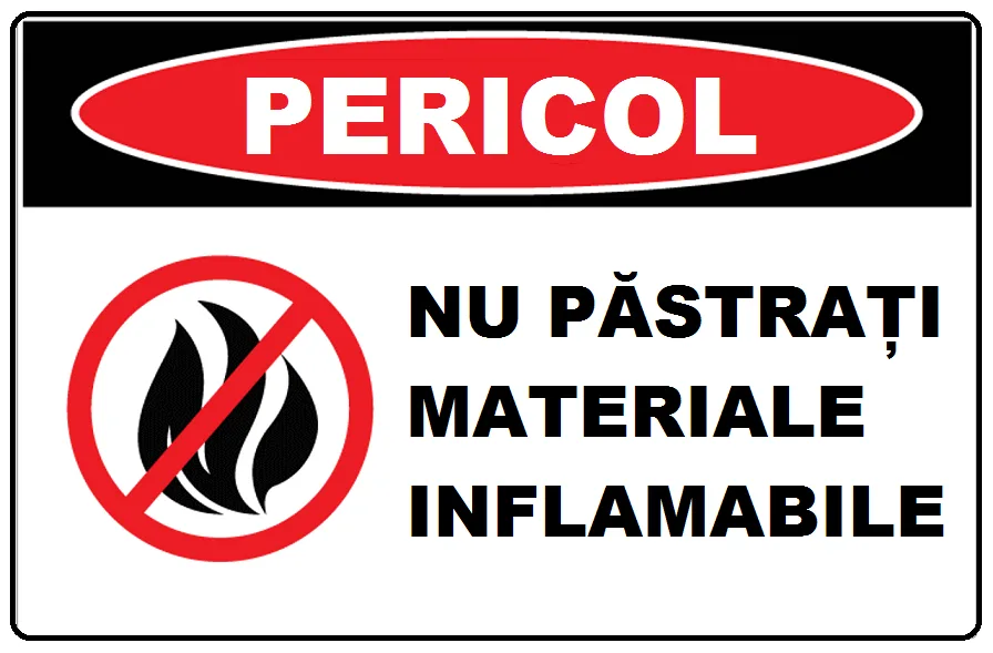 Placuta nu pastrati materiale inflamabile