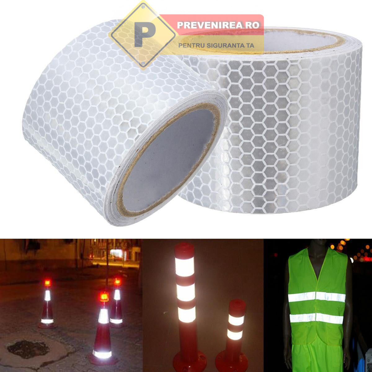 Banda Reflectorizantă Premium pentru Drumuri, Conuri și Stâlpi - Protecție și Semnalizare