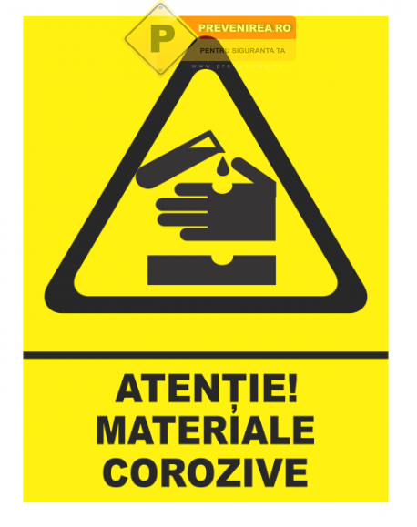 Indicator Atenție Materiale Corozive - Semn de Siguranță pentru Substanțe Periculoase