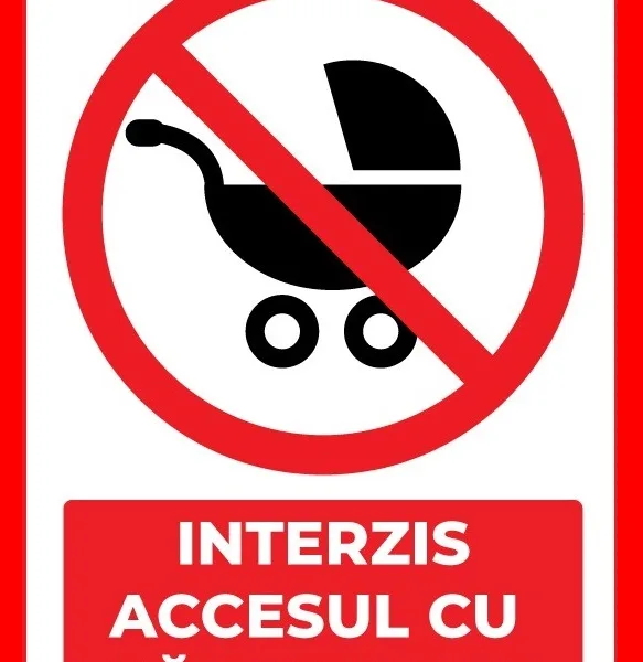 Placuta interzis accesul cu carucioare