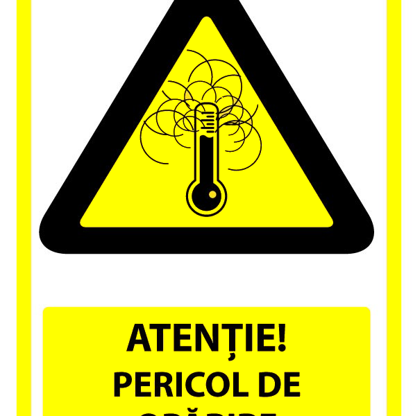 Semn atentie pericol de oparire