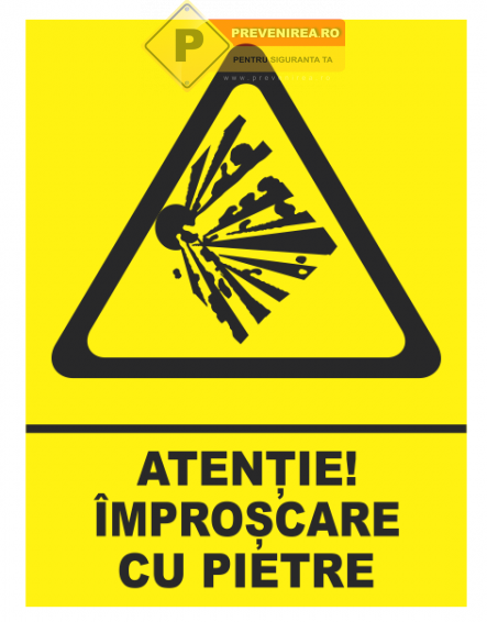Semn Atenție Împroșcare cu Pietris - Indicator de Avertizare