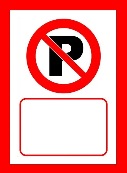 Placuta de interzicere personalizata pentru parcare
