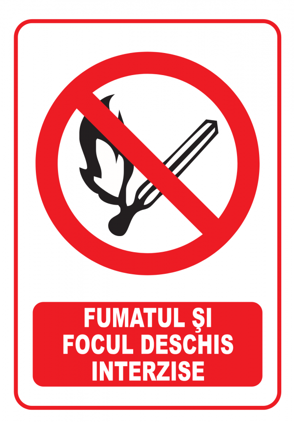Indicator Fumatul și Focul Deschis Interzise - Semn Obligatoriu Siguranță și Prevenire Incendii