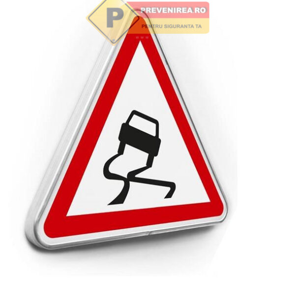 Semn rutier Atenție Drum Alunecos - Vizibilitate ridicată zi și noapte