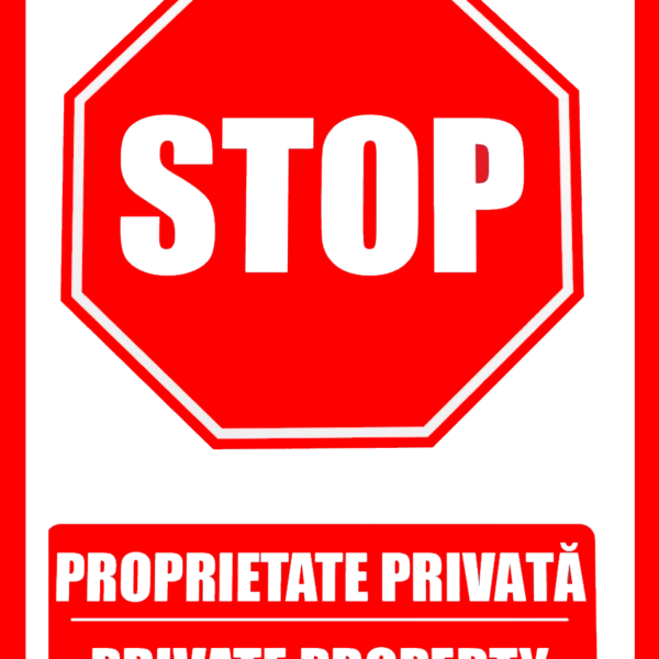 Semn stop pentru proprietate privata private property