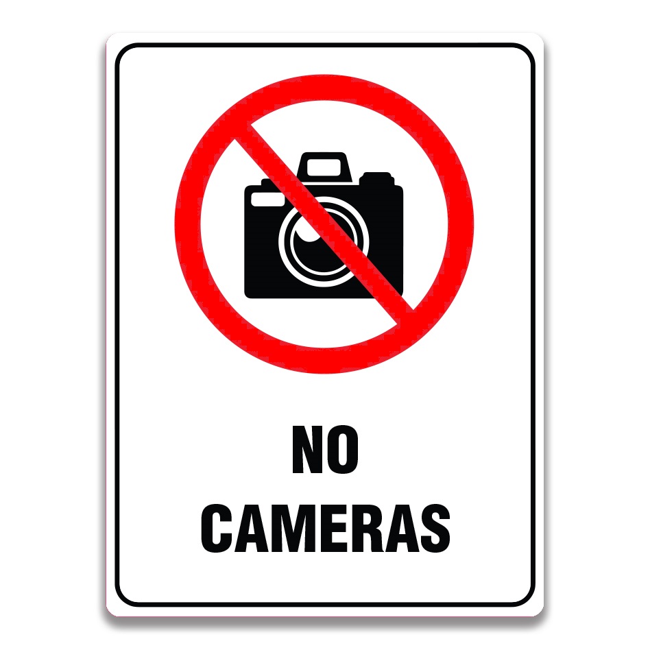 NO CAMERAS SIGN