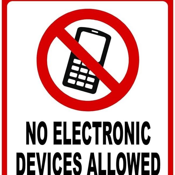 No Electronic Devices Allowed Beyond This Point Sign