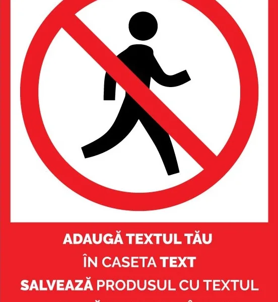 Placuta de interzicere personalizata