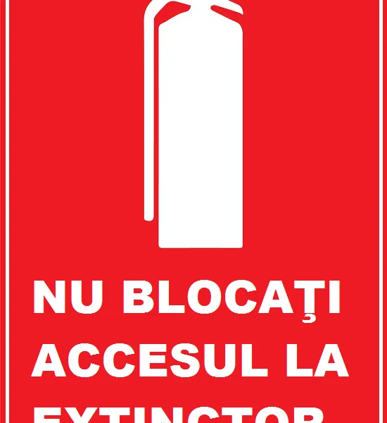 Placuta nu blocati accesul la extinctor