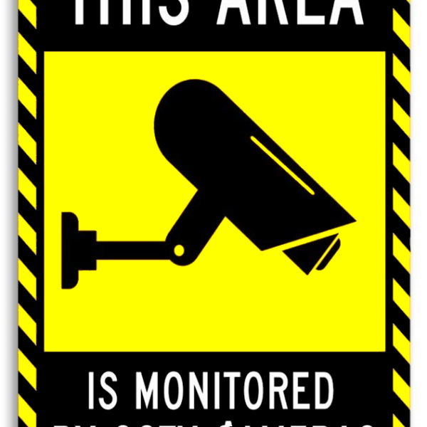 Sign this area is monitored by cctv cameras
