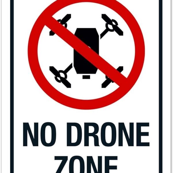 No drone zone sign