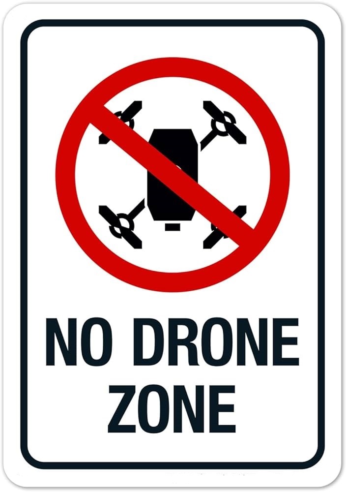 No drone zone sign
