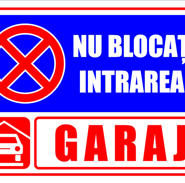 Indicator nu blocati intrarea garaj