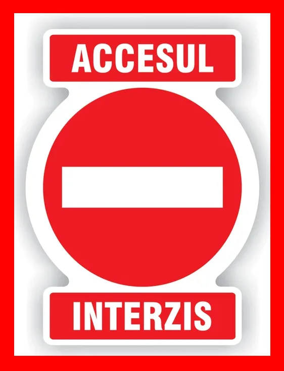 Placuta pentru interzicere accesul interzis