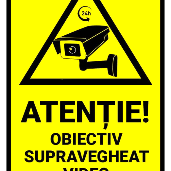 Semn pentru avertizare obiectiv supravegheat video
