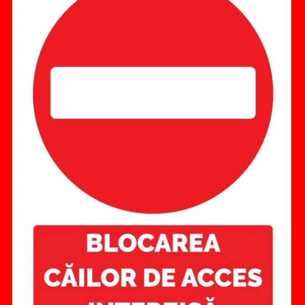 Placuta pentru blocarea cailor de acces interzisa