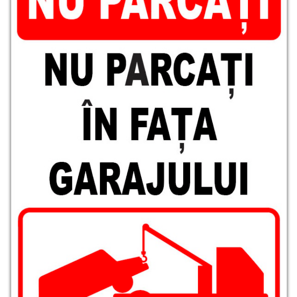 Indicator pentru interzicerea parcari in fata garajului