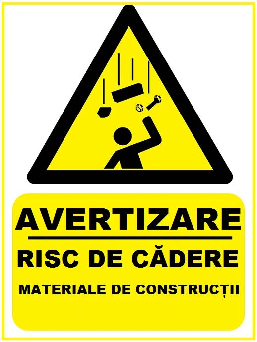 Placuta risc de cadere materiale de constructii