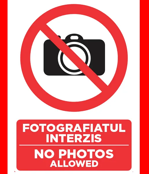 Placuta pentru fotografiatul interzis no photos allowed