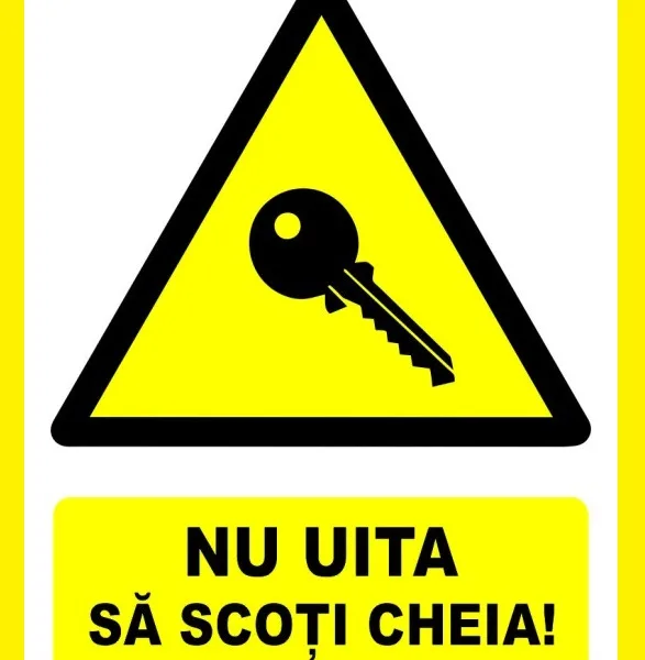 Placuta nu uita sa scoti cheia