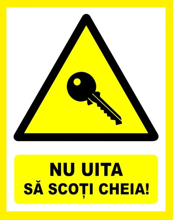 Placuta nu uita sa scoti cheia