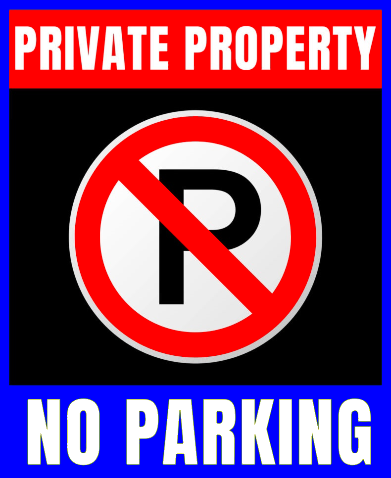 Private property no parking signs
