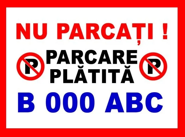 Placuta nu parcati parcare platita personalizata