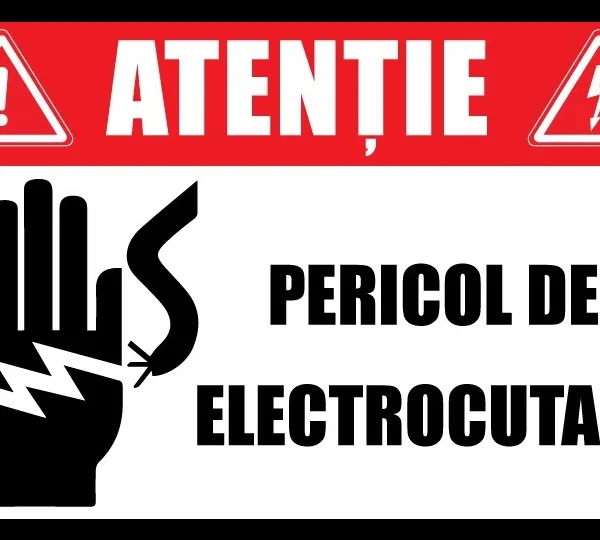 Placuta de interzicere atentie pericol de electrocutare