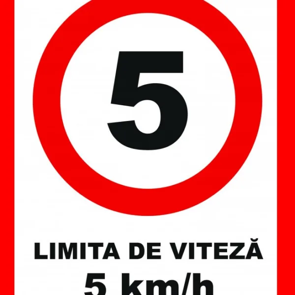 Placuta pentru limita de viteza 5 km la ora
