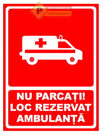 Nu parcati loc rezervat ambulanta