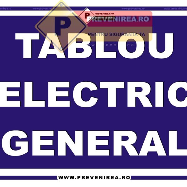 Indicator Tablou Electric General - Semn de Identificare pentru Instalații Electrice