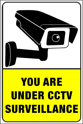 Sign you are under cctv surveillance