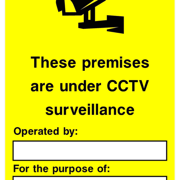 Sign these premises are under cctv surveillance