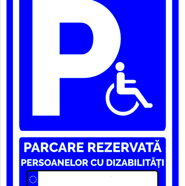 indicator pentru parcare rezervata persoanelor cu handicap personalizat