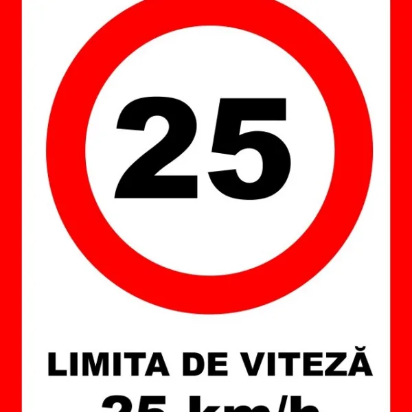 Placuta pentru limita de viteza 25 km la ora