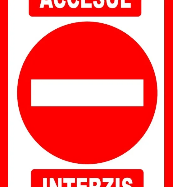 Placuta accesul interzis