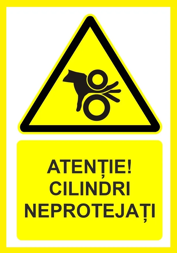 Placuta atentie cilindri neprotejati