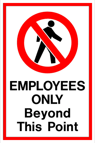 Sign employees only beyond this point