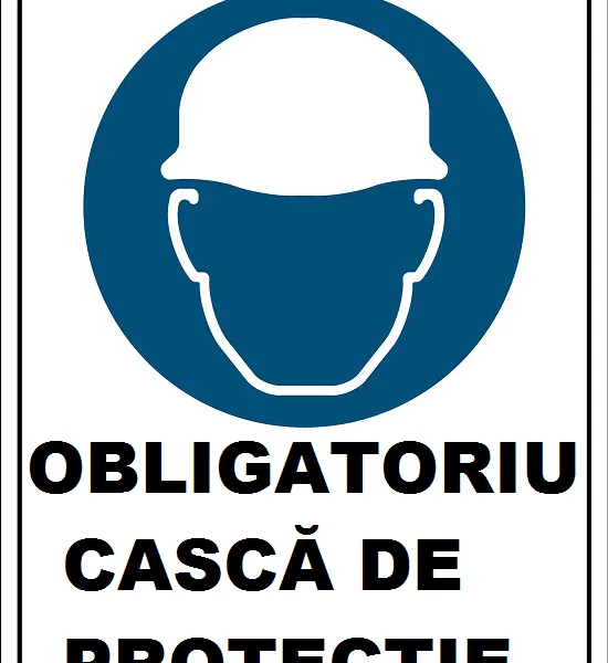 Placuta obligatoriu casca de protectie