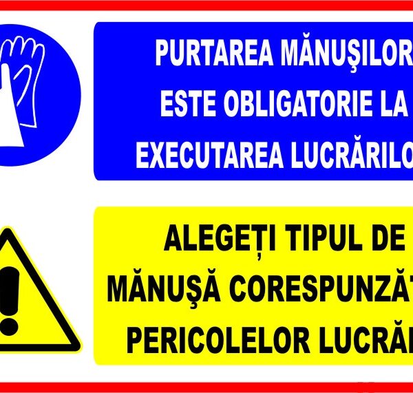Indicator de securitate - Obligatoriu purtarea mănușilor de protecție la locul de muncă | Semn SSM pentru siguranță industrială