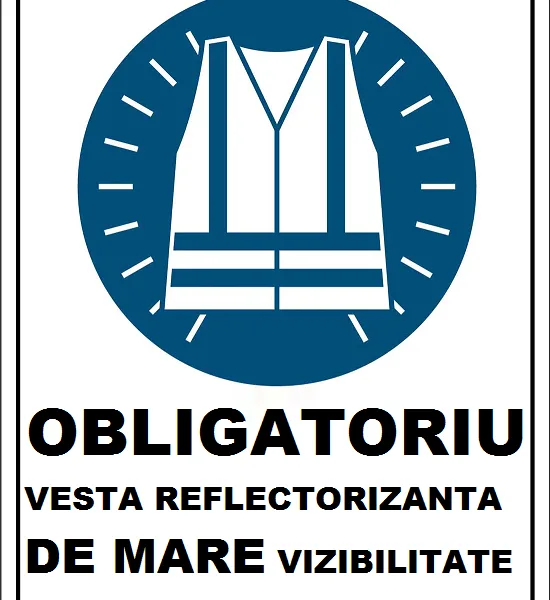 Placuta obligatoriu vesta reflectorizanta de mare vizibilitate