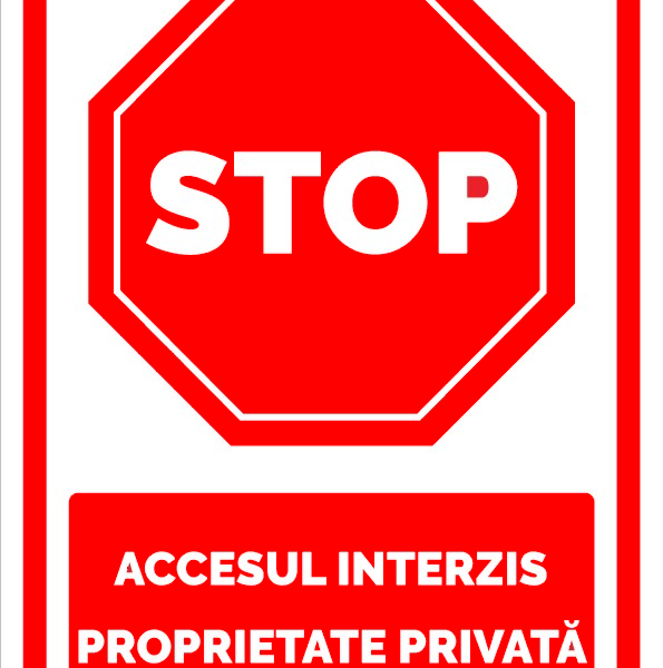 Semn pentru stop cu accesul interzis si proprietate privata
