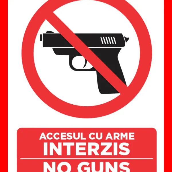 Placuta accesul cu arme interzis no guns allowed