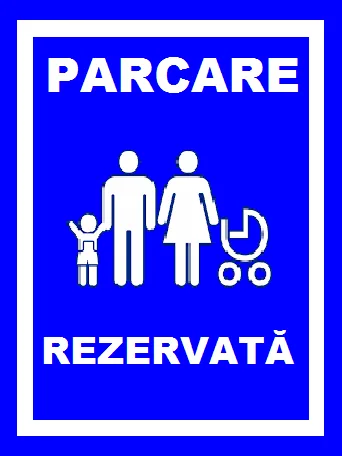Placuta pentru parcare rezervata mama si copil
