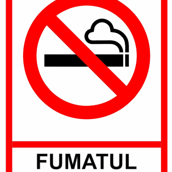 Indicator „Fumatul Interzis” pentru Interior și Exterior