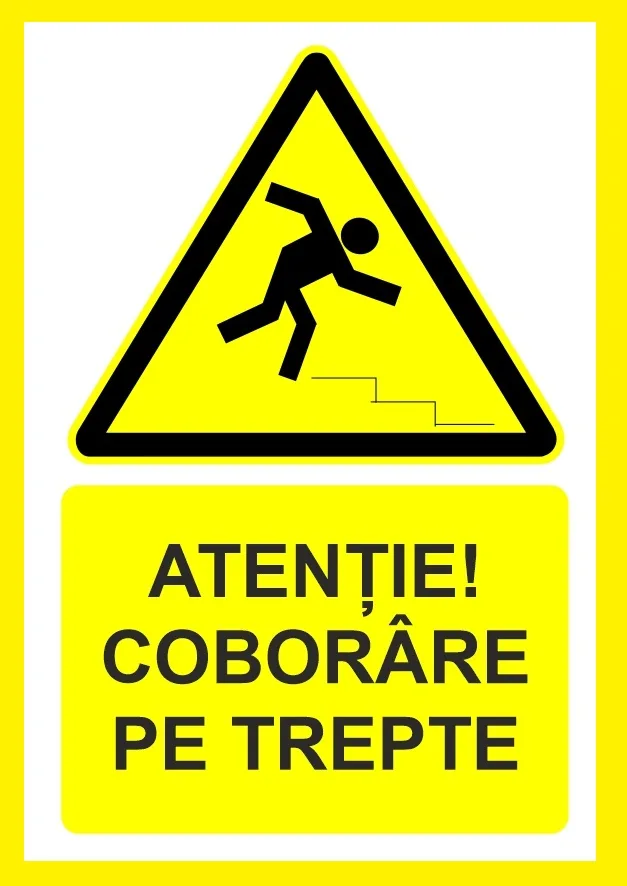 Placuta atentie coborare pe trepte